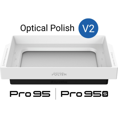 Bac de résine Optical Polish V2, SprintRay Pro 95, Pro 95S
