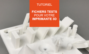 Fichier test imprimante 3D