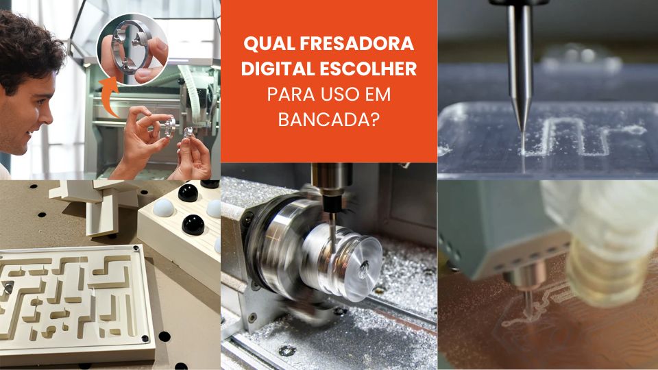 Qual fresadora digital escolher para uso em bancada