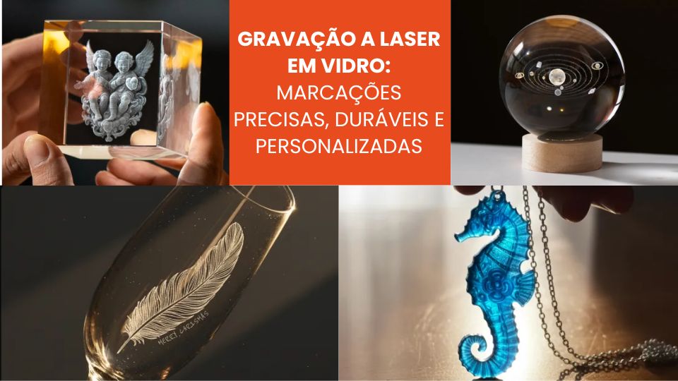 Gravação a laser em vidro_ marcações precisas, duráveis e personalizadas