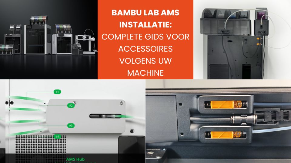 Bambu Lab AMS installatie_ complete gids voor accessoires volgens uw machine