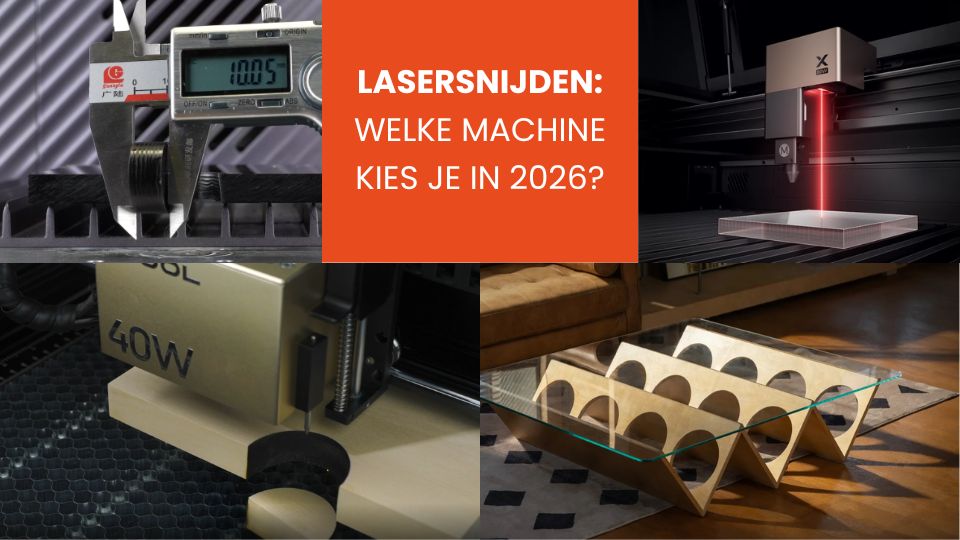 Lasersnijden_ Welke machine kies je in 2026